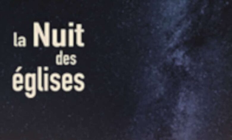 la nuit des eglises 2022 avant