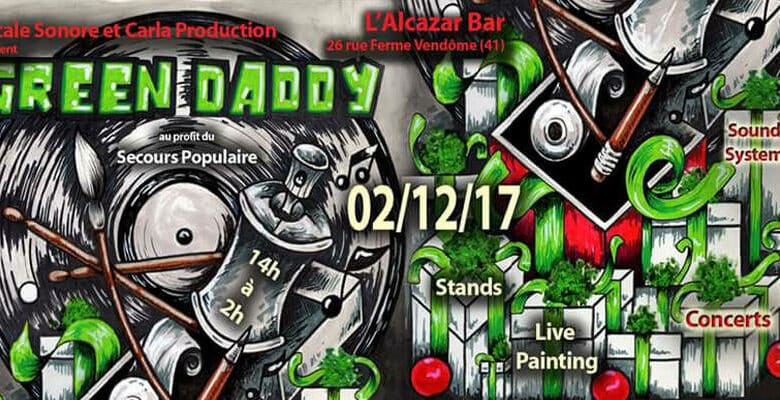 Green Daddy ; L'escale Sonore ; l'Alcazar Bar ; secours populaire