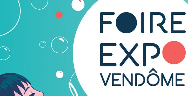 Foire expo ; Vendôme