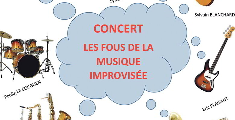 Les fous de la musique improvisée