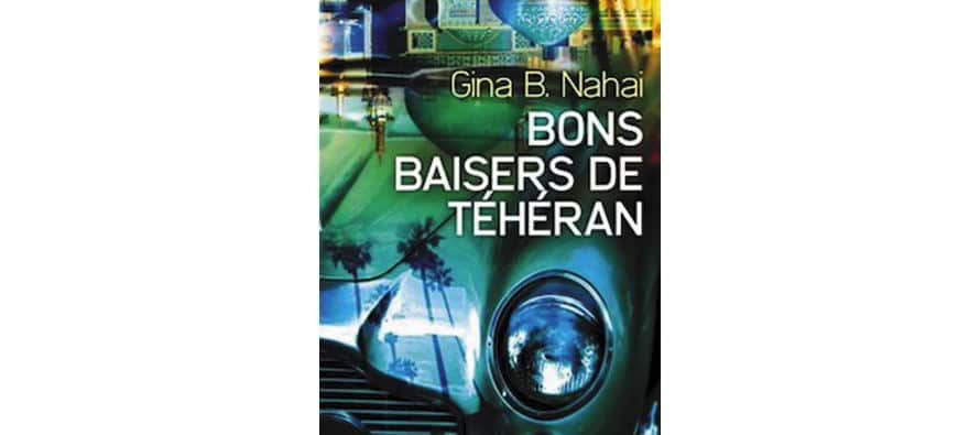livre bons baisers de teheran